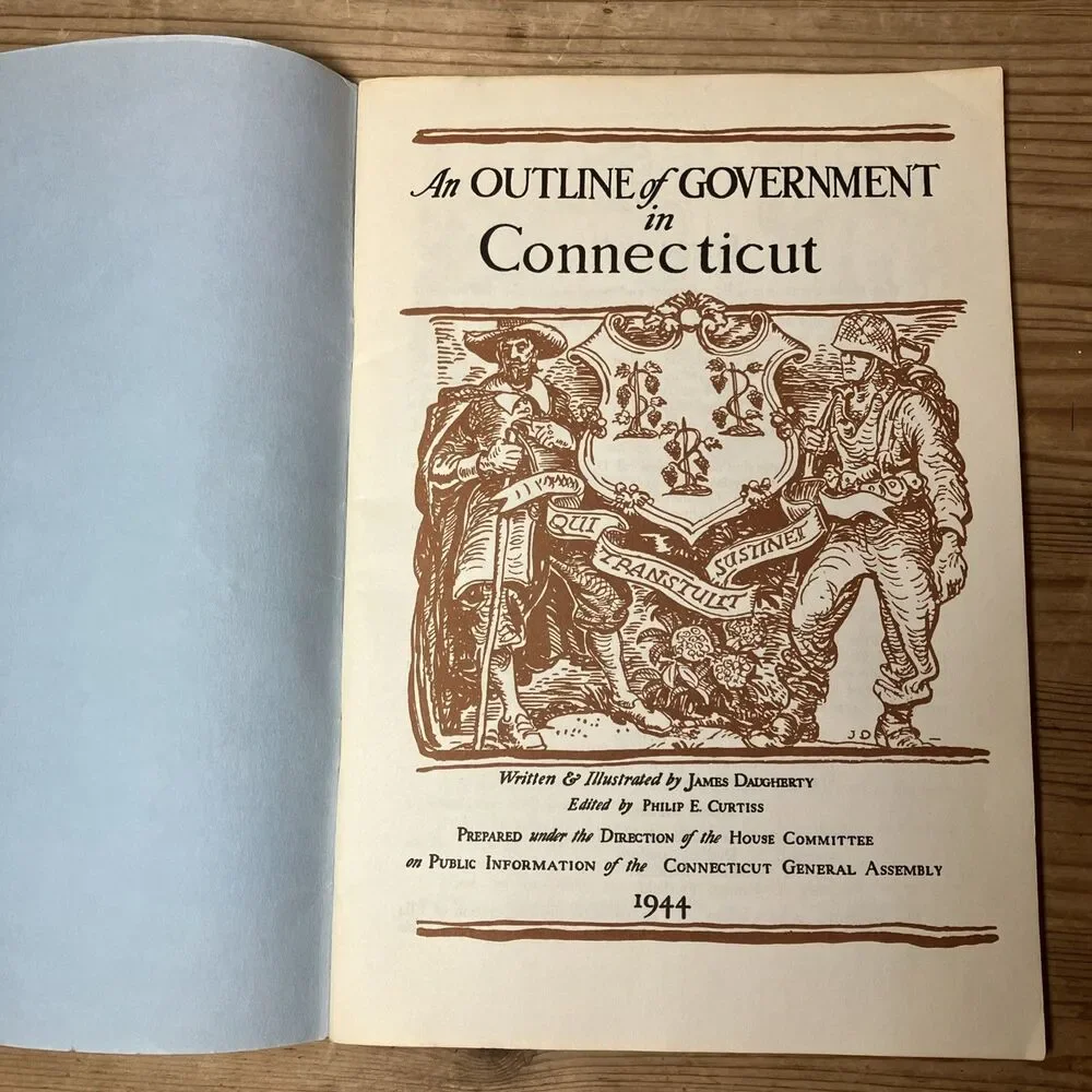 1944 An Outline of Government in Connecticut James Daugherty Ct General Assembly